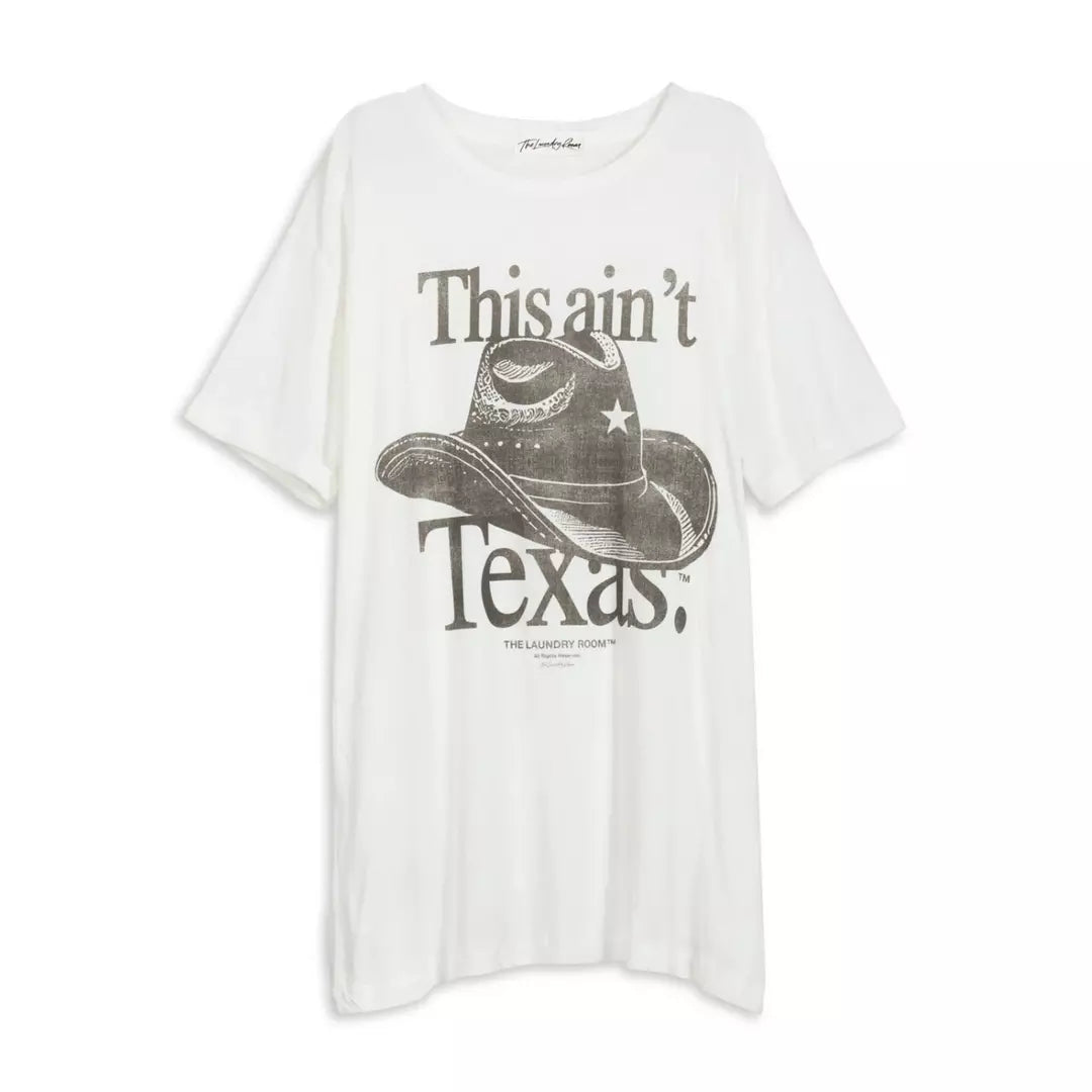 This Ain’t Texas Oversized Tee